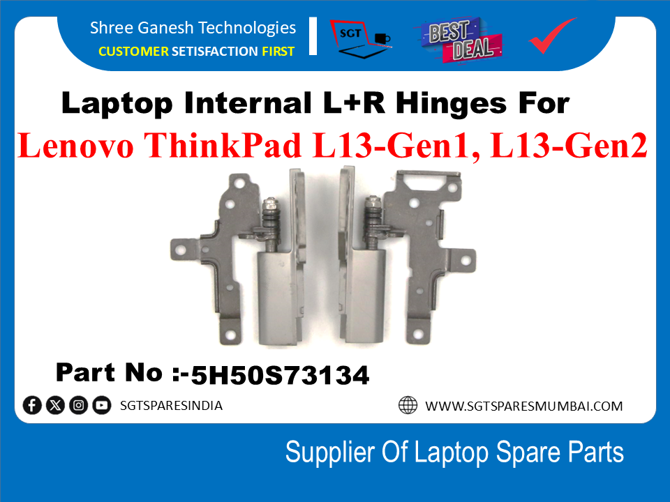 Laptop Internal L+R Hinges For Lenovo ThinkPad L13-Gen1, L13-Gen2 Part No :-5H50S73134