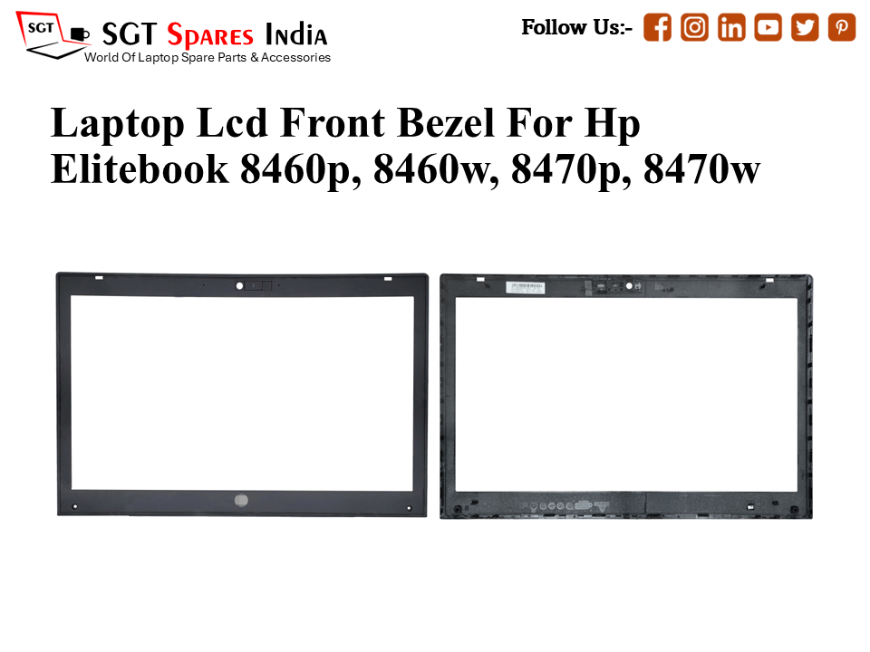 Laptop Lcd Front Bezel For Hp Elitebook 8460p, 8460w, 8470p, 8470w