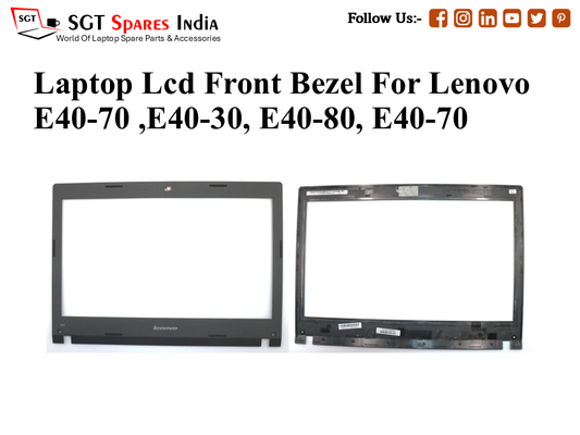 Laptop Lcd Front Bezel For Lenovo E40-70 ,E40-30, E40-80, E40-70