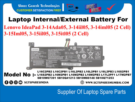 Laptop Internal Compatible Battery For Lenovo IdeaPad 3-14Ada05, 3-14l05, 3-14imi05 (2 Cell) 3-15iml05, 3-15iml5, 3- 15itl05 (2 Cell) Model No :- L16C2PB2 L16C2PB1 L16L2PB2 L16L2PB1 L16L2PB3 L16S2PB1 L16S2PB2 L16M2PB1 L16M2PB2 L16M2PB3 L17L2PF1 L17M2PB7