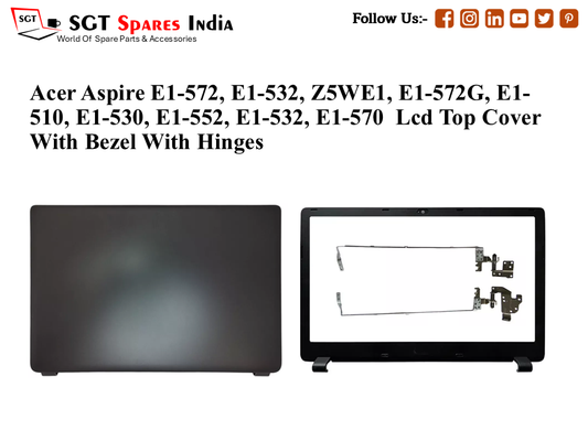 LAPTOP LCD TOP COVER WITH BAZEL WITH HINGES FOR ACER E1-570,E1-510, E1-530, E1-570G