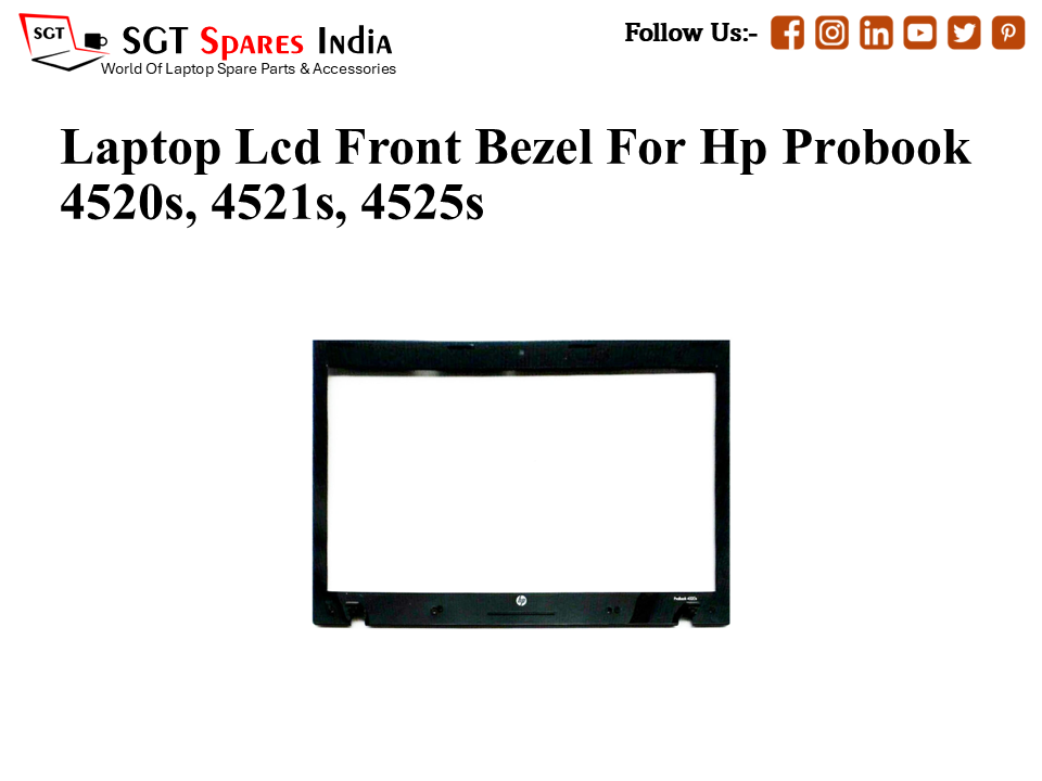 Laptop Lcd Front Bezel For Hp Probook 4520s, 4521s, 4525s