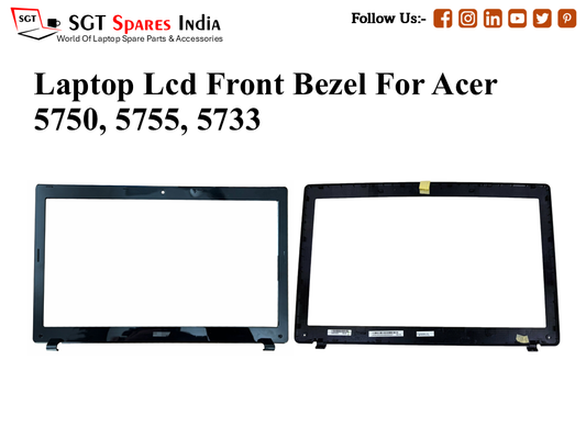 Laptop Lcd Front Bezel For Acer 5750, 5755, 5733