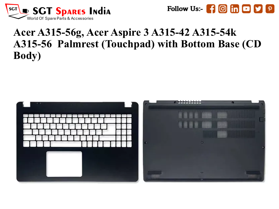 Acer A315-56g, Acer Aspire 3 A315-42 A315-54k A315-56 Palmrest (Touchpad) with Bottom Base (CD Body)