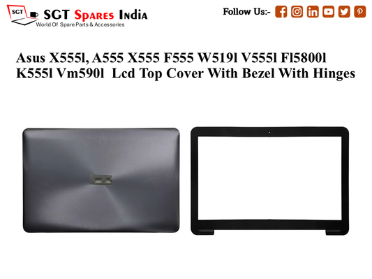 LAPTOP LCD TOP COVER WITH BAZEL WITH HINGES FOR ASUS X555L, ASUS A555 X555 F555 W519L V555L FL5800L K555L VM590L