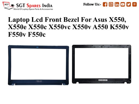 Laptop Lcd Front Bezel For Asus X550,
X550e X550c X550vc X550v A550 K550v F550v F550c