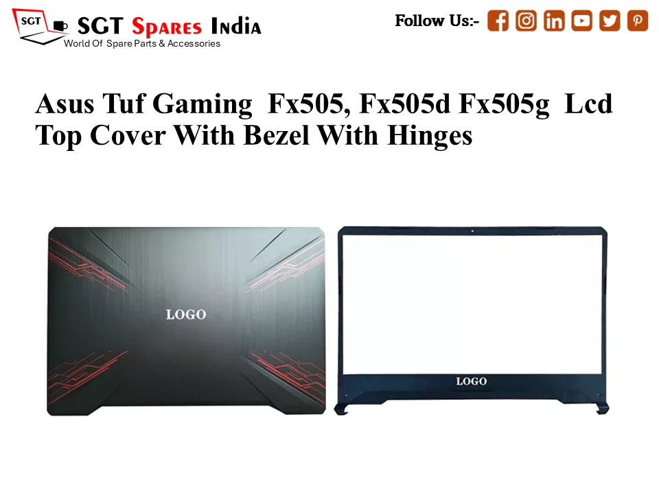 LAPTOP LCD TOP COVER WITH BAZEL WITH HINGES FOR ASUS TUF GAMING  FX505,FX505D FX505G