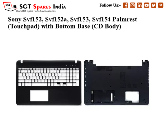 Sony Svf152, Svf152a, Svf153, Svf154 Palmrest (Touchpad) with Bottom Base (CD Body)