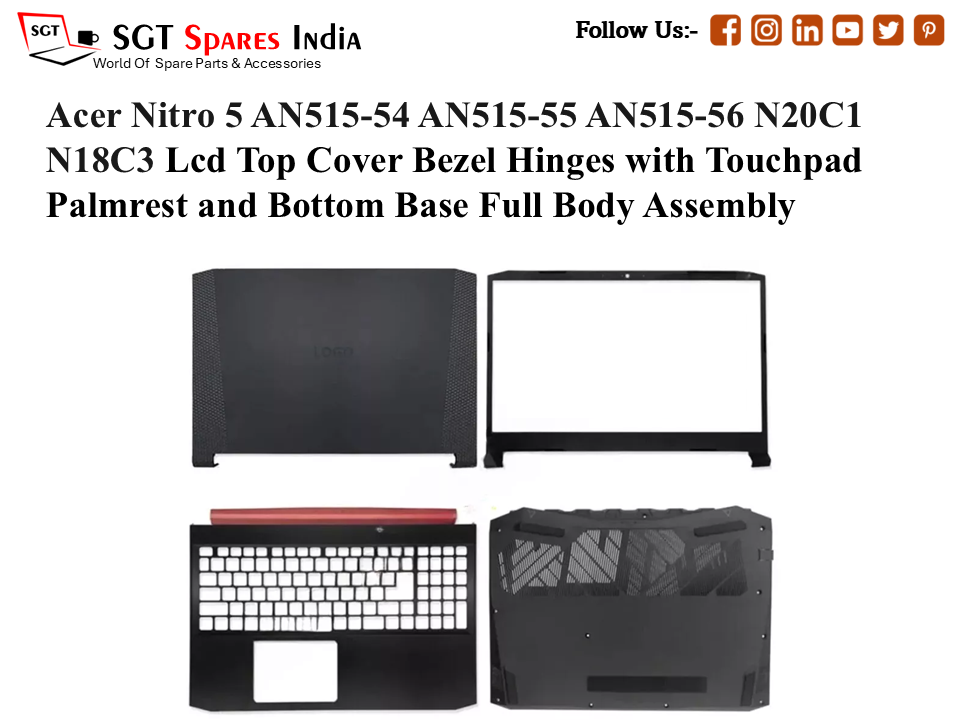 Acer Nitro 5 AN515-54 AN515-55 AN515-56 N20C1 N18C3  Laptop Lcd Top Cover Bezel Hinges with Touchpad Palmrest and Bottom Base Full Body Assembly