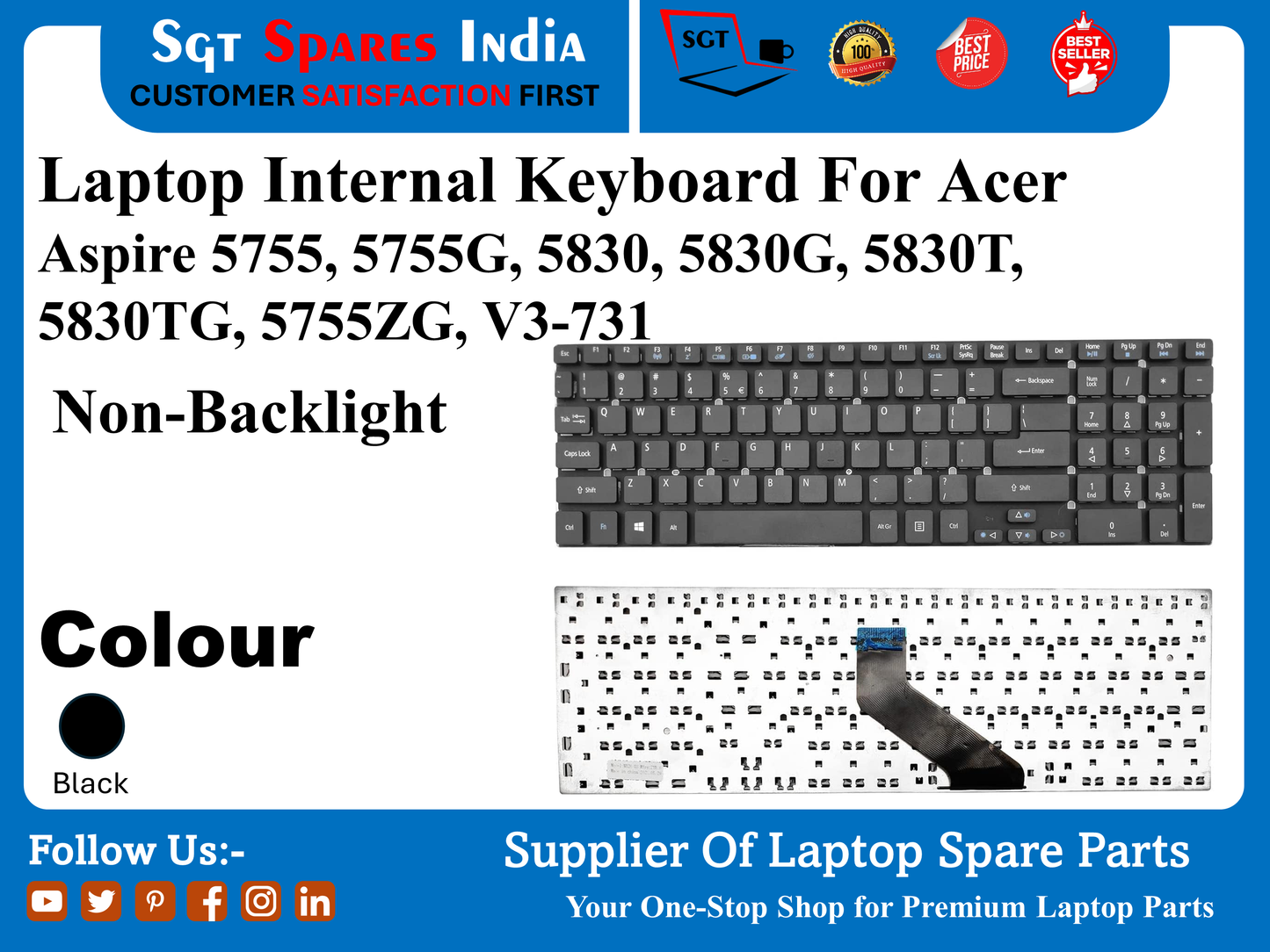 Laptop Internal Keyboard For Acer Aspire 5755, 5755G, 5830, 5830G, 5830T, 5830TG, 5755ZG, V3-731 Non-Backlight Colour Black