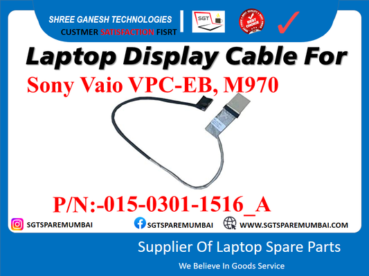 Laptop Display Cable For Sony Vaio VPC-EB, M970 P/N:-015-0301-1516_A