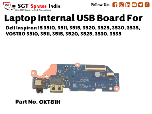 laptop Internal USB or IO board For Dell Inspiron 15 3510, 3511, 3515, 3520, 3525, 3530, 3535, VOSTRO 3510, 3511, 3515, 3520, 3525, 3530, 3535 Part no. 0KT81H