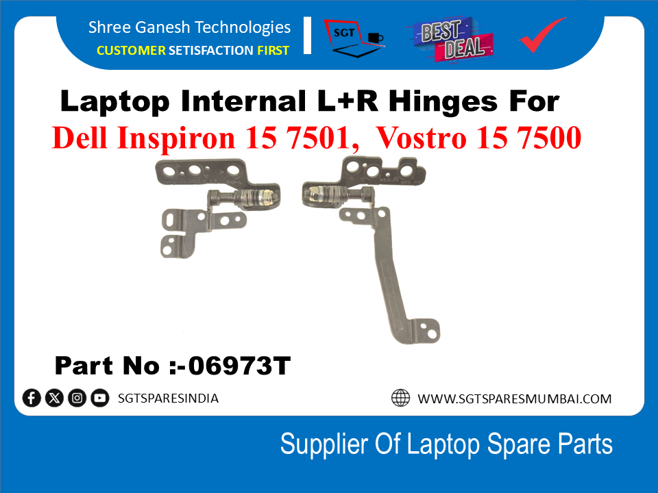 Laptop Internal L+R Hinges For Dell Inspiron 15 7501, Vostro 15 7500 Part No :-06973T