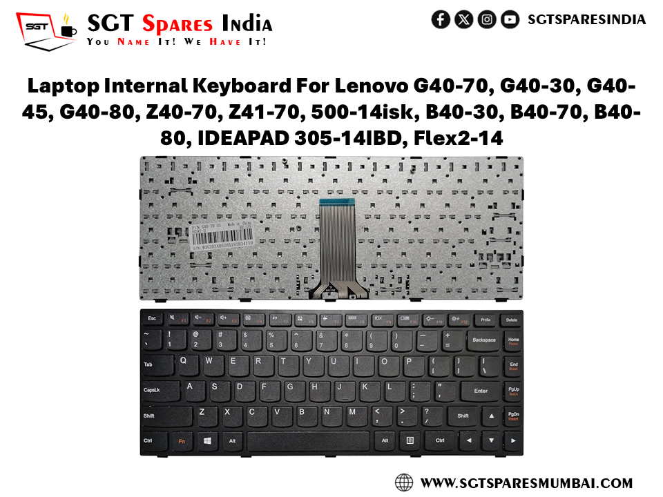 Laptop Internal Keyboard For Lenovo G40-70, G40-30, G40- 45, G40-80, Z40-70, Z41-70, 500-14isk, B40-30, B40-70, B40- 80, IDEAPAD 305-14IBD, Flex2-14