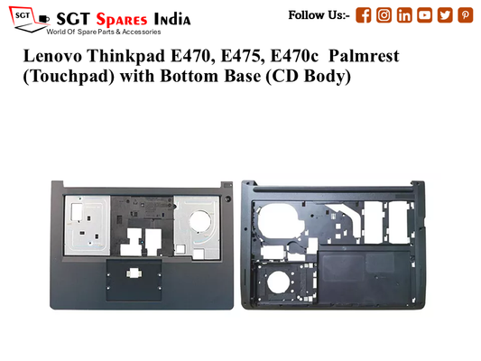LENOVO THINKPAD E470, E470C, E475 Palmrest (Touchpad) with Bottom Base (CD Body)