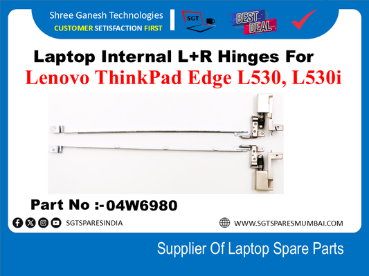 Laptop Internal L+R Hinges For Lenovo ThinkPad Edge L530, L530I Part No :-O4W6980