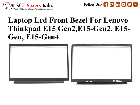 Laptop Lcd Front Bezel For Lenovo
Thinkpad E15 Gen2,E15-Gen2, E15- Gen, E15-Gen4