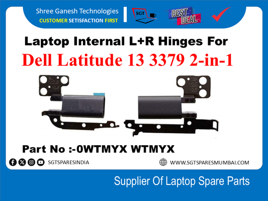 Laptop Internal L+R Hinges For Dell Latitude 13 3379 2-in-1 Part No:- 0WTMYX WTMYX