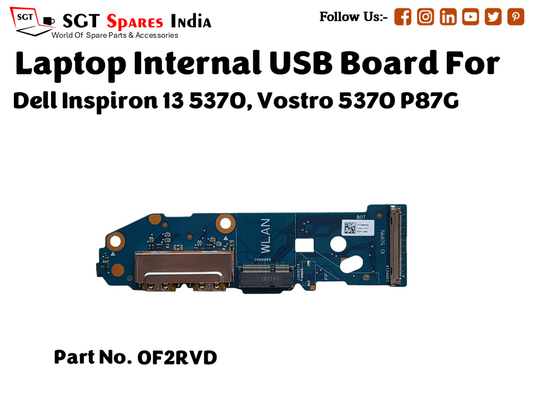 laptop Internal USB or IO board For Dell Inspiron 13 5370, Vostro 5370 P87G Part no. 0F2RVD