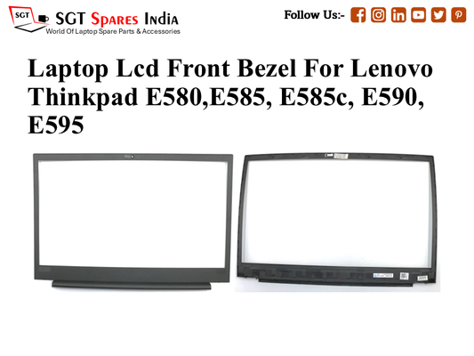 Laptop Lcd Front Bezel For Lenovo
Thinkpad E580,E585, E585c, E590, E595