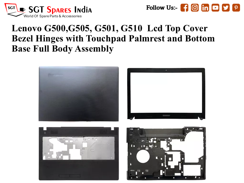 Lenovo G500,G505, G501, G510 Laptop Lcd Top Cover Bezel Hinges with Touchpad Palmrest and Bottom Base Full Body Assembly