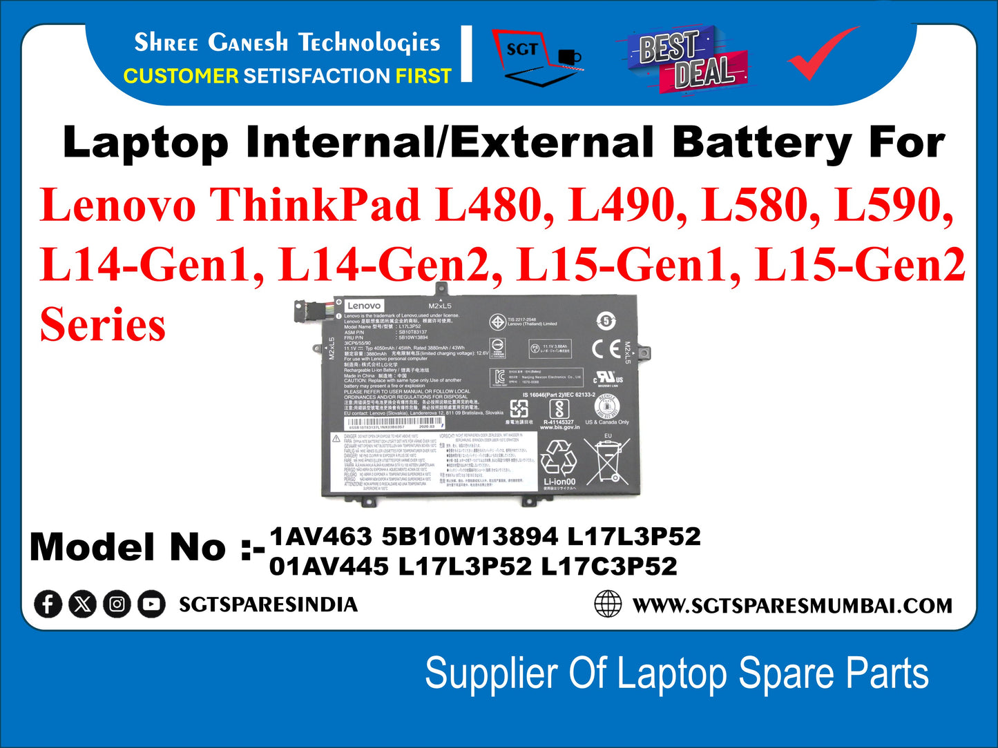 Laptop Internal Compatible&nbsp; Battery For Lenovo ThinkPad L480, L490, L580, L590, L14-Gen1, L14-Gen2, L15-Gen1, L15-Gen2 Series&nbsp; Model No : 01AV463, 5B10W13894, L17L3P52, 01AV445, L17L3P52, L17C3P52