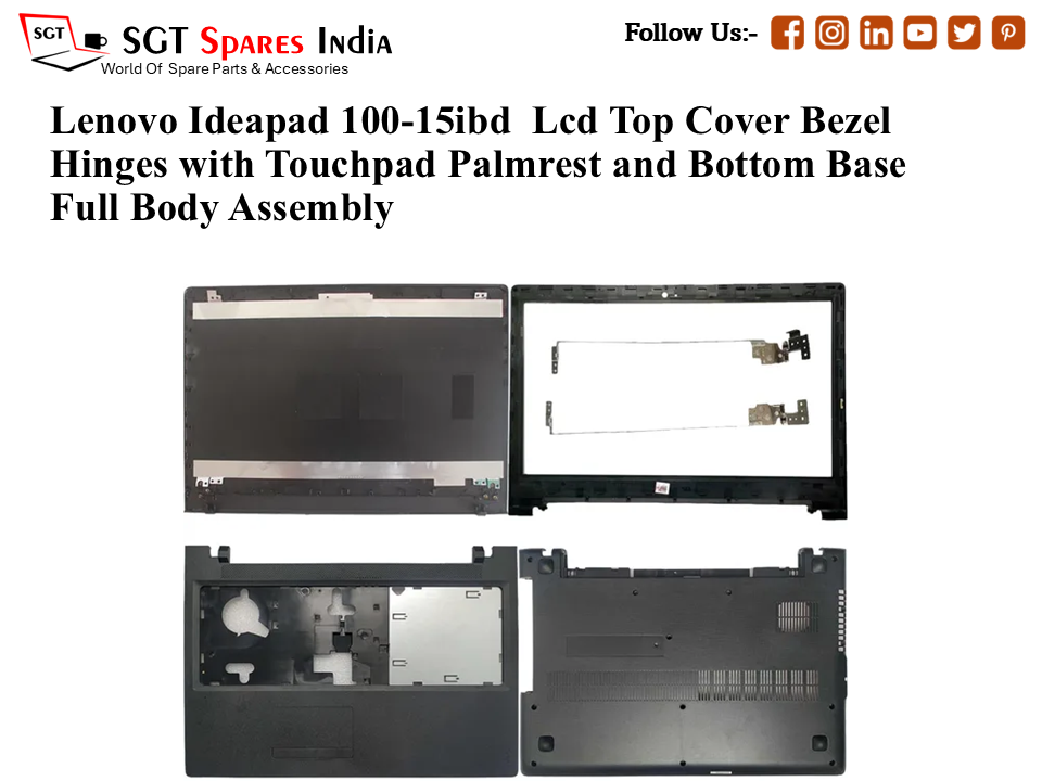 Lenovo Ideapad 100-15ibd Laptop Lcd Top Cover Bezel Hinges with Touchpad Palmrest and Bottom Base Full Body Assembly