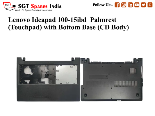 LENOVO IDEAPAD 100-15IBD Palmrest (Touchpad) with Bottom Base (CD Body)