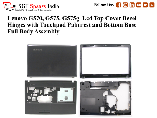 Lenovo G570,G575, G575g Laptop Lcd Top Cover Bezel Hinges with Touchpad Palmrest and Bottom Base Full Body Assembly