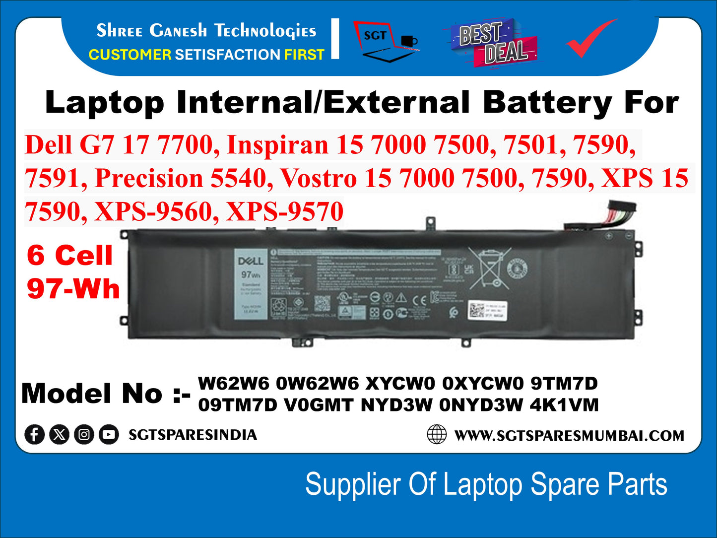 Laptop Internal Compatible Battery For Dell G7 17 7700, Inspiran 15 7000 7500, 7501, 7590, 7591, Precision 5540, Vostro 15 7000 7500, 7590, XPS 15 7590, XPS-9560, XPS-9570 3 Cell 56-Wh Model No : -W62W6 0W62W6 XYCW0 0XYCW0 9TM7D 09TM7D