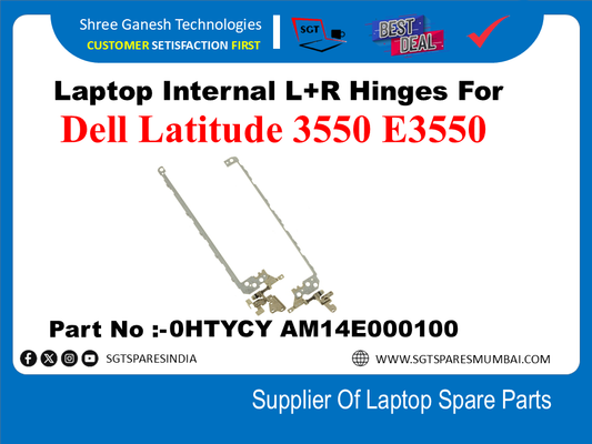 Laptop Internal L+R Hinges For Dell Latitude 3550 E3550 Part No :-0HTYCY AM14E000100