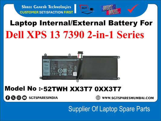 Laptop Internal Compatible Battery For Dell XPS 13 7390 2-in-1 Series Model No :-52TWH XX3T7 0XX3T7