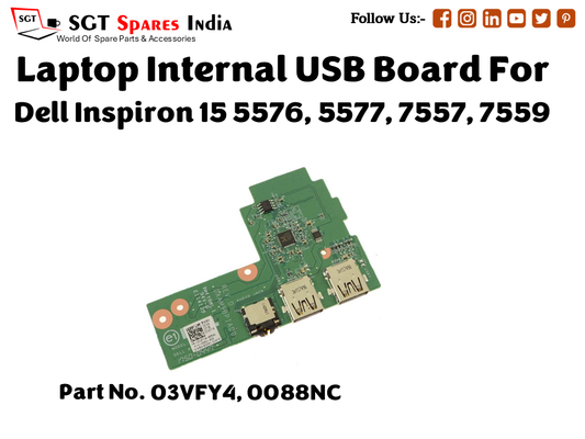 laptop Internal USB or IO board For Dell Inspiron 15 5576, 5577, 7557, 7559 Part no. 03VFY4, 0088NC 
