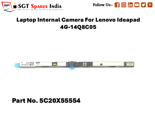 Laptop Internal Camera For Lenovo Ideapad 4G-14Q8C05 Part No. 5C20X55554