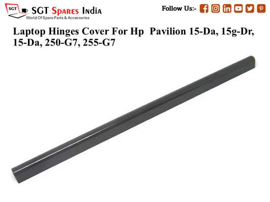H-p  Pavilion 15-Da, 15g-Dr, 15-Da, 250-G7, 255-G7 Laptop Hinges Cover (Capp)