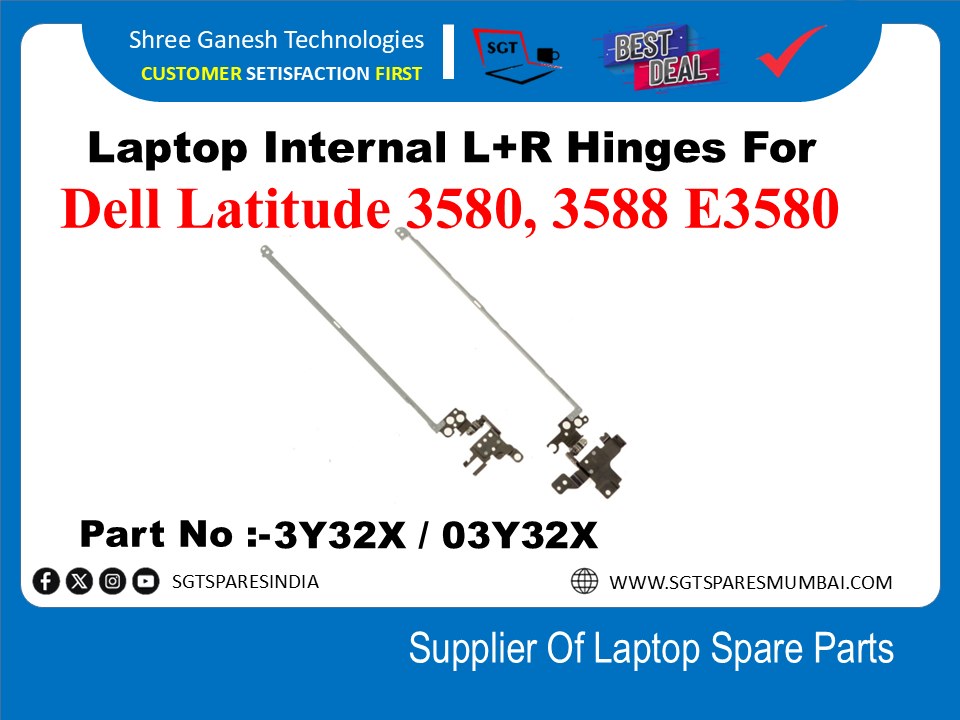 Laptop Internal L+R Hinges For Dell Latitude 3580, 3588 E3580 Part No :-3Y32X 03y32x