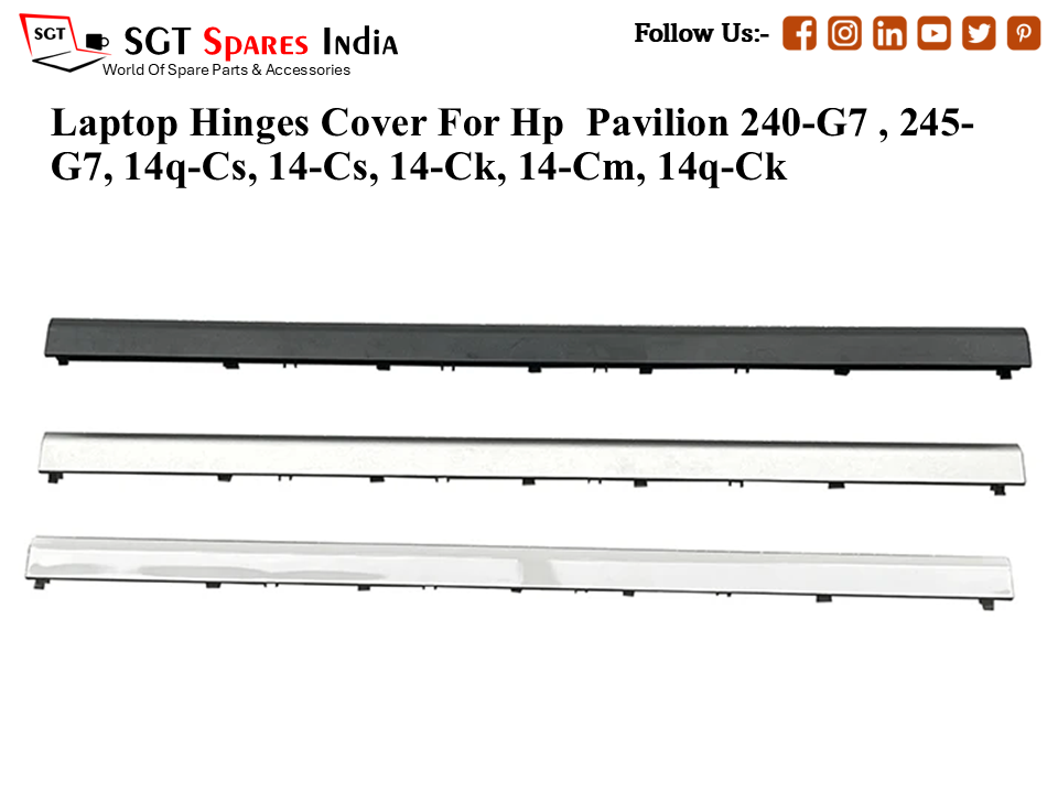 H-p  Pavilion 240-G7 , 245-G7, 14q-Cs, 14-Cs, 14-Ck, 14-Cm, 14q-Ck  Laptop Hinges Cover (Capp)