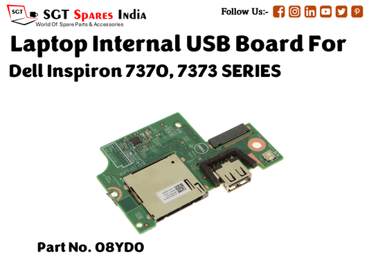 laptop Internal USB or IO board For Dell Inspiron 7370, 7373 SERIES  Part no. 08YD0