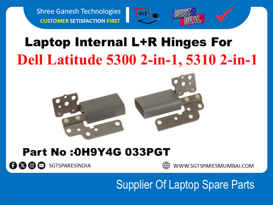 Laptop Internal L+R Hinges For Dell Latitude 5300 2-in-1, 5310 2-in-1  Part No :0H9Y4G 033PGT