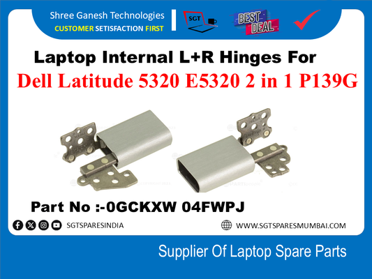 Laptop Internal L+R Hinges For Dell Latitude 5320 E5320 2 in 1 P139G Part No :-0GCKXW 04FWPJ