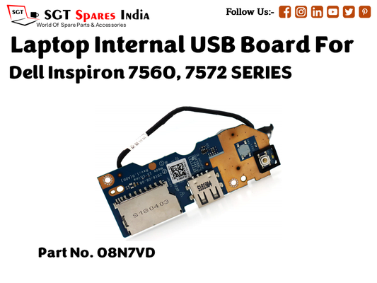 laptop Internal USB or IO board For Dell Inspiron 7560, 7572 SERIES  Part no. 08N7VD
