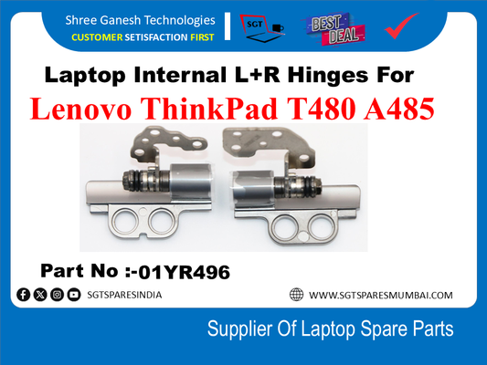 Laptop Internal L+R Hinges For Lenovo ThinkPad T480 A485 Part No :-01YR496