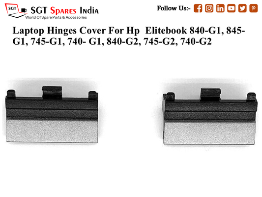 H-p  Elitebook 840-G1, 845-G1, 745-G1, 740- G1, 840-G2, 745-G2, 740-G2Laptop Hinges Cover (Capp)