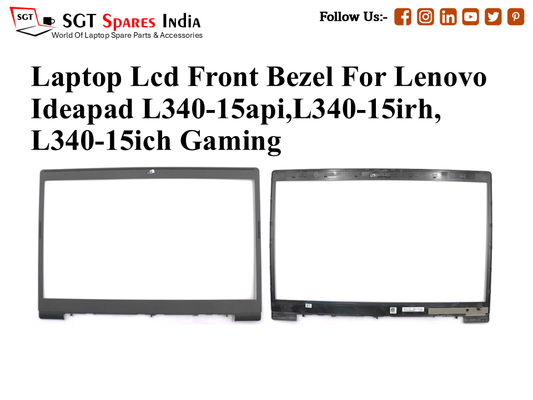 Laptop Lcd Front Bezel For Lenovo
Ideapad L340-15api,L340-15irh, L340-15ich Gaming