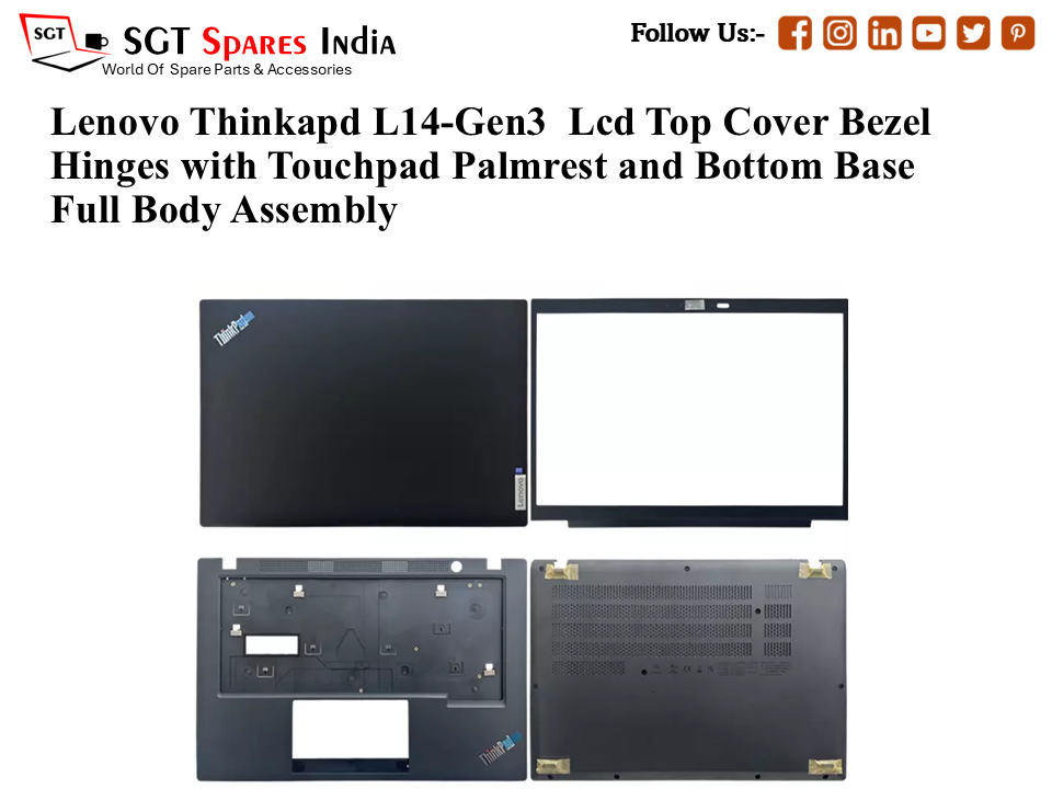 Lenovo Thinkapd L14-Gen3 Laptop Lcd Top Cover Bezel Hinges with Touchpad Palmrest and Bottom Base Full Body Assembly