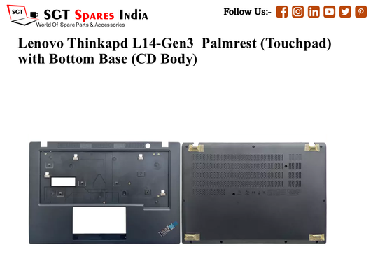 Lenovo Thinkapd L14-Gen3 Palmrest (Touchpad) with Bottom Base (CD Body)