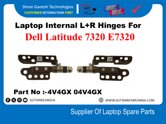 Laptop Internal L+R Hinges For Dell Latitude 7320 E7320 Part No :-4V4GX 04V4GX