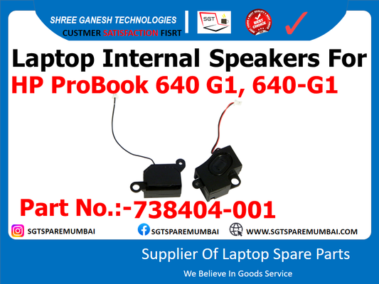 Laptop Internal Speakers For HP ProBook 640 G1, 640-G1 Part No.:-738404-001