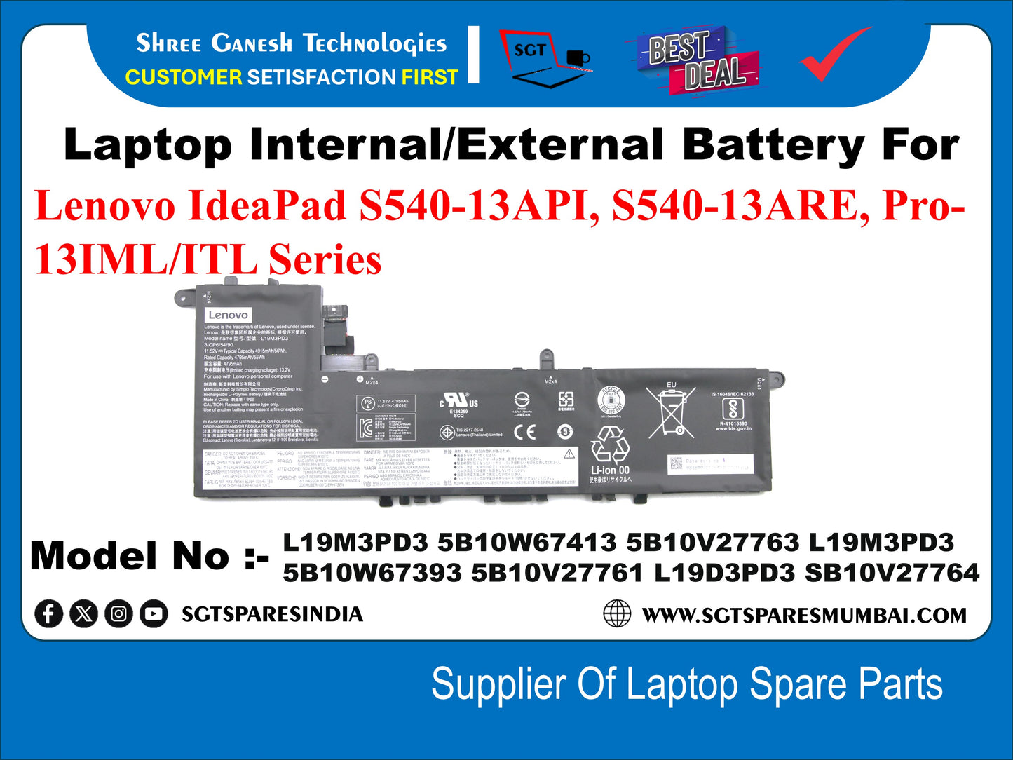 Laptop Internal Compatible Battery For Lenovo IdeaPad S540-13API, S540-13ARE, Pro- 13IML/ITL Series Model No :- L19M3PD3, 5B10W67413, 5B10V27763, L19M3PD3 5B10W67393, 5B10V27761, L19D3PD3, 5B10V27764