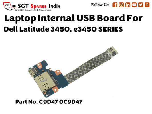 laptop Internal USB or IO board For Dell Latitude 3450, e3450 SERIES  Part no. C9D47 0C9D47